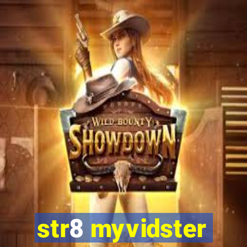 str8 myvidster